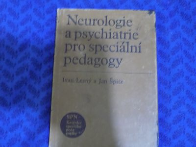 Neurologie a psychiatrie pro speciální pedagogy