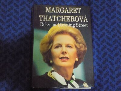Margaret Thatcherová Roky na Downing Street