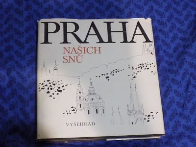 Praha našich snů