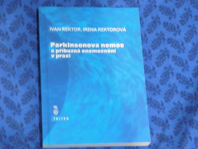 Parkinsonova nemoc a příbuzná onemocnění v praxi