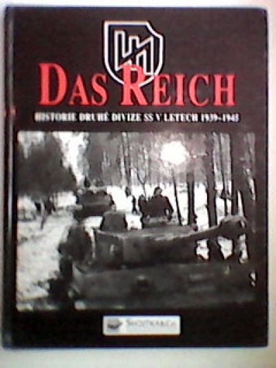 kniha Das Reich: historie druhé divize SS v letech 1939-1945