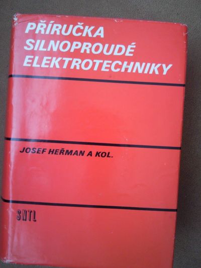 Příručka silnoproudé elektrotechniky (SNTL 1984)