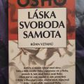 OSHO LÁSKA SVOBODA SAMOTA, kóan vztahů, Praha 9