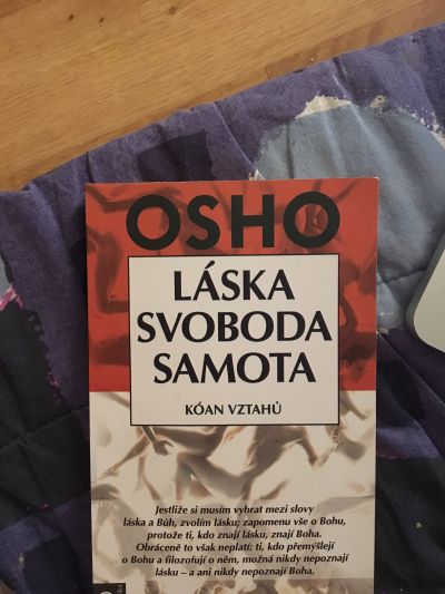 OSHO LÁSKA SVOBODA SAMOTA, kóan vztahů, Praha 9