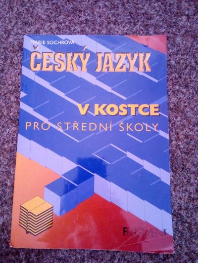 Český jazyk v kostce pro střední školy