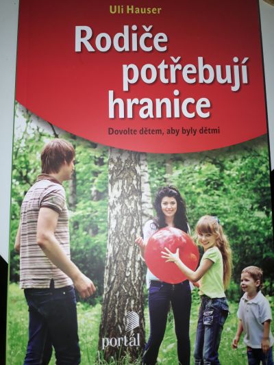 Kniha "Rodiče potřebují hranice"