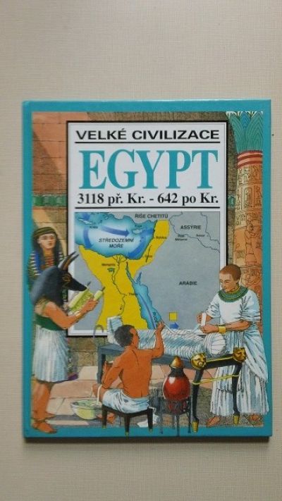 Kniha: Velké civilizace - Egypt