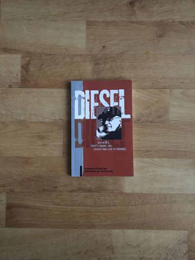 Roman Šťastný, Diesel II. 