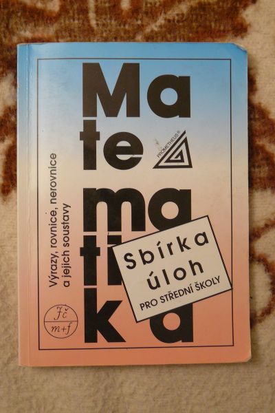 Sbírka Úloh z matematiky pro SŠ