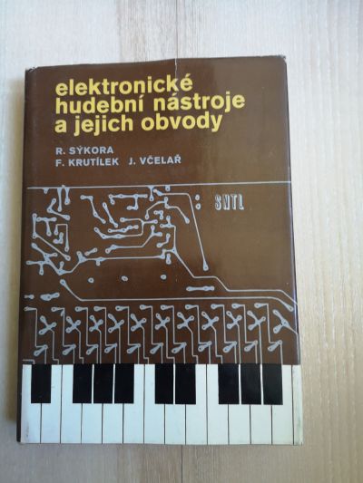 kniha Elektronické hudební nástroje a jejich obvody