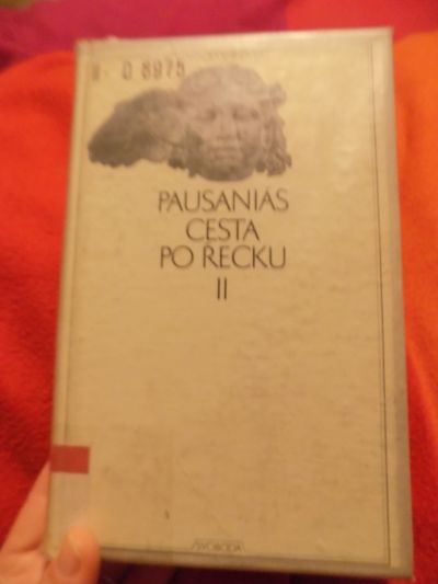 Kniha Pausaniás: Cesta po Řecku II