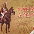 hru Lovci pokladů, Fantom staré Prahy, Maršál a špión