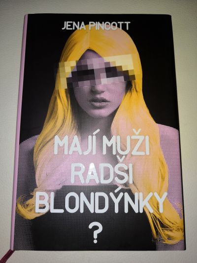 Kniha Maji muzi radsi blondynky?