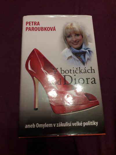 V botičkách od Diora kniha od: Petra Paroubková