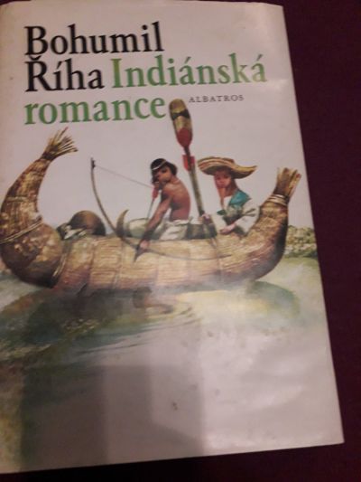 Indiánská romance kniha od: Bohumil Říha