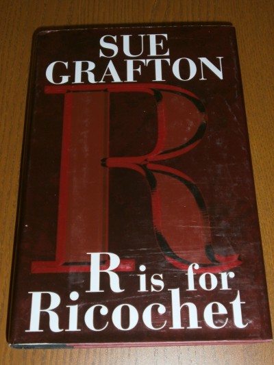 Sue Crafton: R is for Ricochet