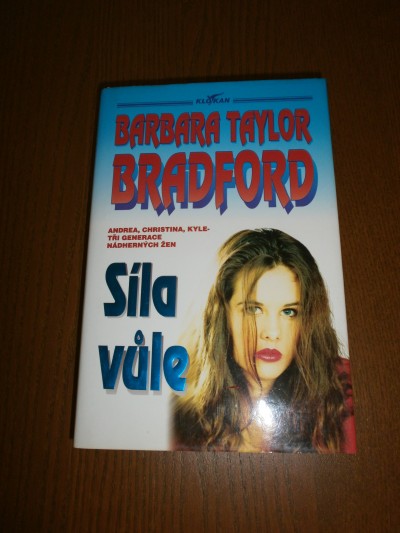 Barbara Taylor Bradford: Síla vůle