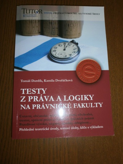 Testy z práva a logiky na právnické fakulty