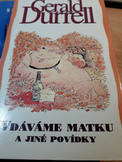 Vdáváme matku a jiné povídky kniha od: Gerald Durrell