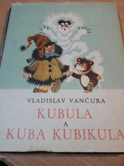 Kubula a Kuba Kubikula kniha od: Vladislav Vančura