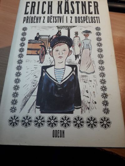 Příběhy z dětství i z dospělosti kniha od: Erich Kästner