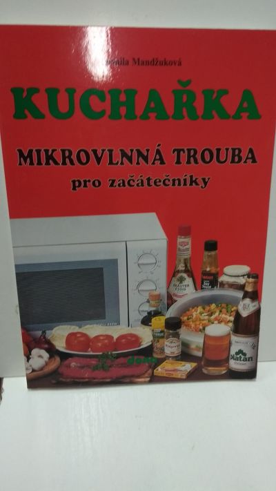 Kuchařka - mikrovlnné trouba