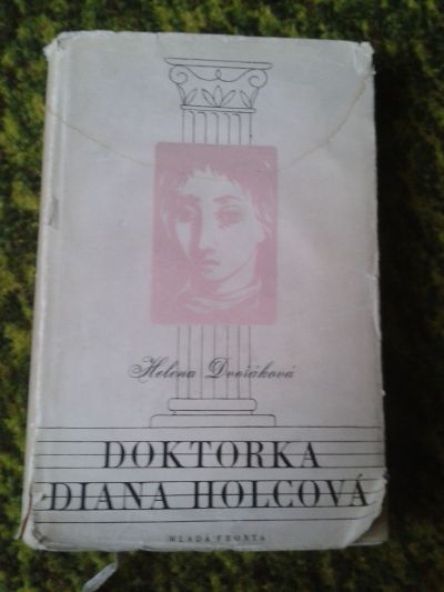 Doktorka Diana Holcová - Helena Dvořáková  Kniha