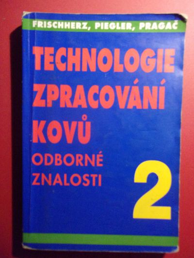 Technologie zpracování kovů 2