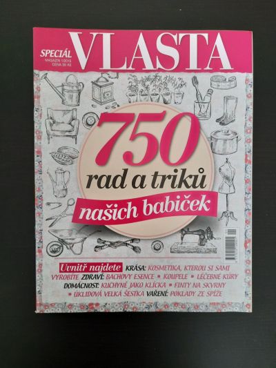 Časopis Vlasta - speciál - 750 triků a rad našich babiček