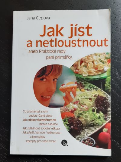 Jak jíst a netloustnout