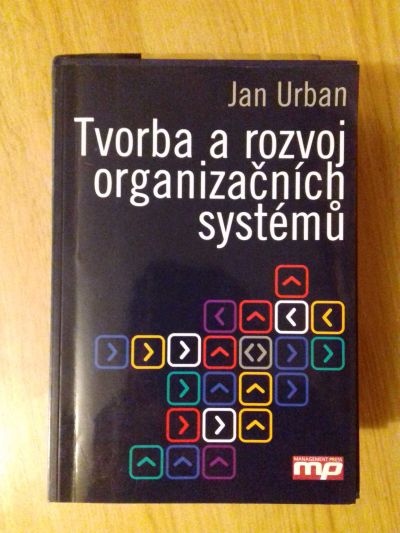 Tvorba a rozvoj organizačních systémů, Urban