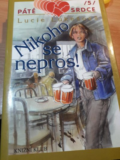 Nikoho se nepros!