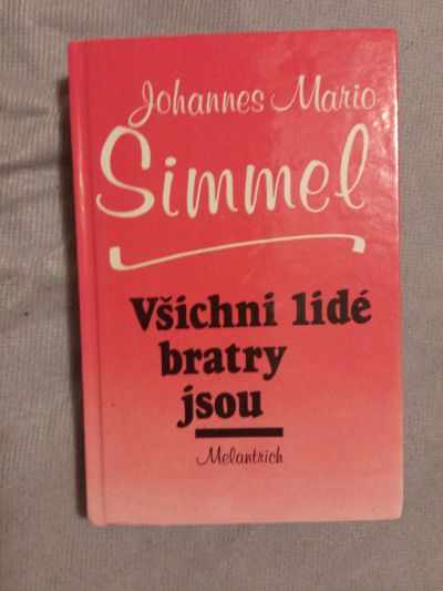 Knihu Všichni lidé bratry jsou