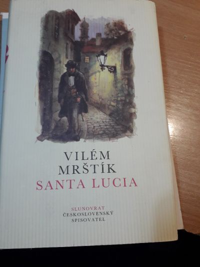 Santa Lucia kniha od: Vilém Mrštík