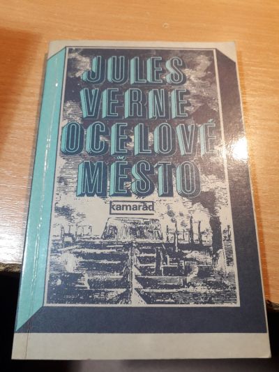 Ocelové město kniha od: Jules Verne