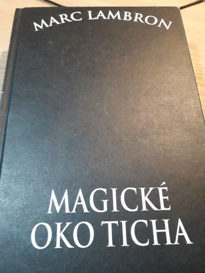 Magické oko ticha