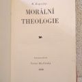 R.Kopecký: Morální theologie; vydání 1930, číslovaný výtisk