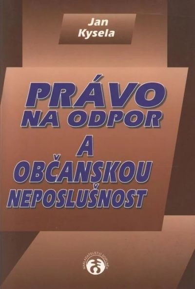 Kniha Právo na odpor a občanskou neposlušnost