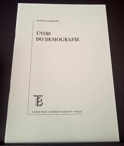 Učebnice Úvod do demografie (Kalibová)