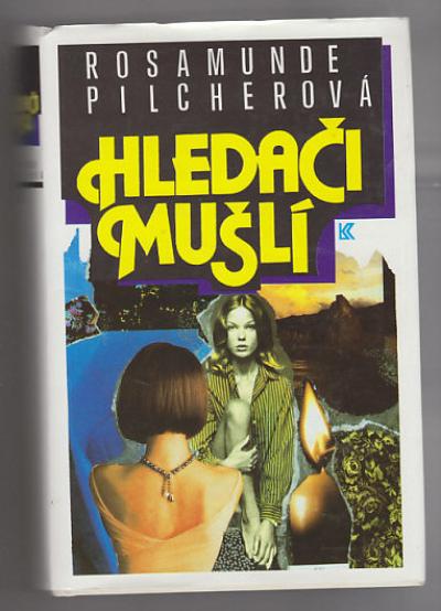 Kniha Hledači mušlí (R. Pilcher)