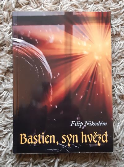 Kniha Bastien, syn hvězd - Filip Nikodém