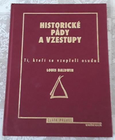 Kniha Historické pády a vzestupy