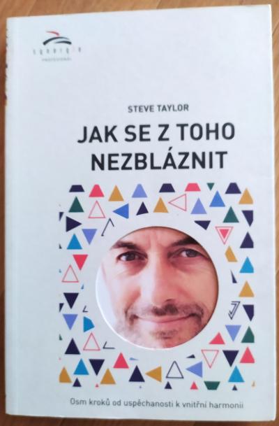 Jak se z toho nezbláznit