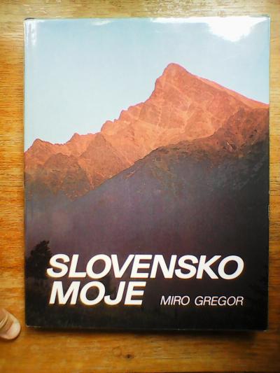 Kniha Slovensko moje