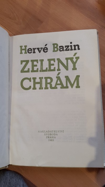 Hervé Bazin, Zelený chrám