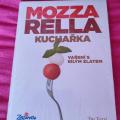 Nová kuchařka Mozzarella - nerozbalená