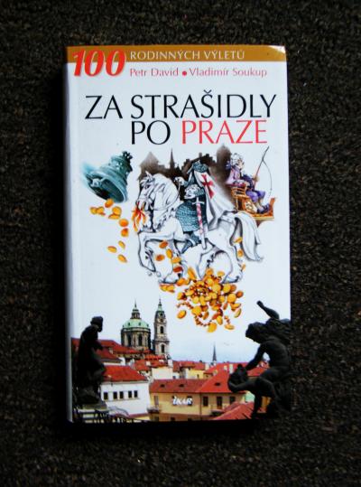 Kniha - Za strašidly po Praze.