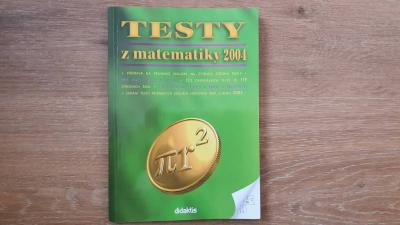 Učebnice Testy z matematiky 2003 a Testy z matematiky 2004