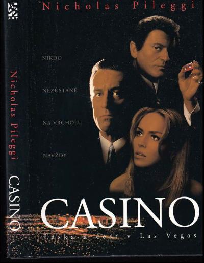 „Casino: Láska a síla v Las Vegas“ od Nicholase Pileggiho