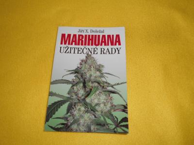 Marihuana užitečné rady